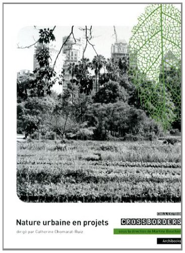 Nature urbaine en projets