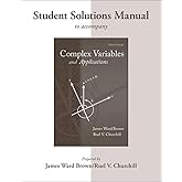 Student's Solutions Manual to accompany Complex Variables and Applications