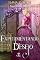 Livro Experimentando o Desejo (Damas Ousadas Livro 8)