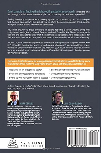 Before You Hire A Youth Pastor A Step Step Guide To Finding The Right Fit Devries Mark Dunn Rankin Jeff 9780998806426 Books Before You Hire A Youth Pastor A Step Step Guide To Finding The Right Fit Devries Mark Dunn Rankin Jeff 9780998806426 Books