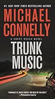 Trunk Music (A Harry Bosch Novel Book 5)