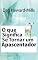 Livro O Que Significa Se Tornar um Apascentador