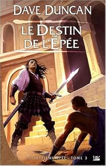 La Septieme Epee Tome 3 Le Destin De L Epee Babelio La Septieme Epee Tome 3 Le Destin De L Epee Babelio