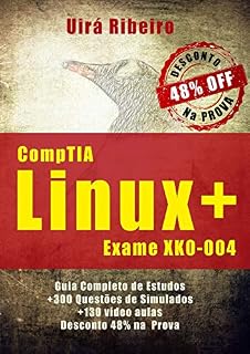 Livro Certificação CompTIA Linux+: Guia Completo para o Exame XK0-004