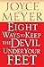 Eigth Ways to Keep the Devil Under Your Feet