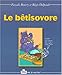 Betisovore (le) by