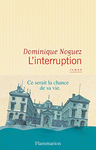 L'interruption (French Edition)