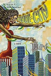 Soul City: A Novel