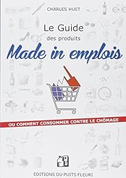 Le  guide des produits made in emplois