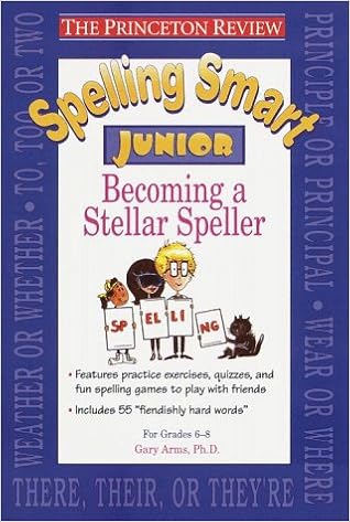 Spelling Smart Junior Becoming A Stellar Speller Princeton
