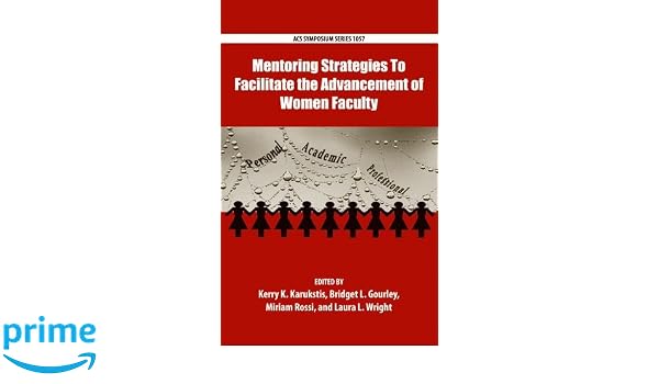 Amazoncom Mentoring Strategies To Facilitate The - 