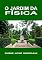 Livro O Jardim Da Física