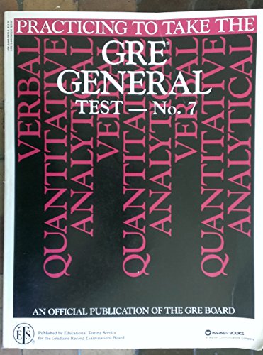 Practicing to Take the Gre General Test No. 7