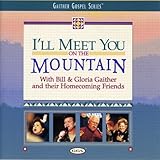 I'll Meet You on the Mountain