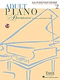 Adult Piano Adventures All-in-One Piano Course Book 2: Book with Media Online by