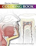 Dental Assisting Coloring Book by 