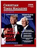 Christian Times Magazine 2nd Issue: The Voice Of Truth by Bierton Particular Baptists, Anil Anwar