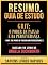 Livro Resumo & Guia De Estudo - Grit - O Poder Da Paixao E Da Perseveranca (Grit - The Power Of Passion And Perseverance) - Baseado No Livro De Angela Duckworth