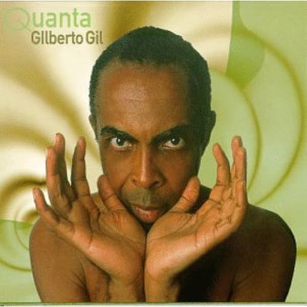 Gil, Gilberto - Quanta Live - Amazon.com Music
