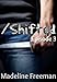 Shifted: Episode 3
