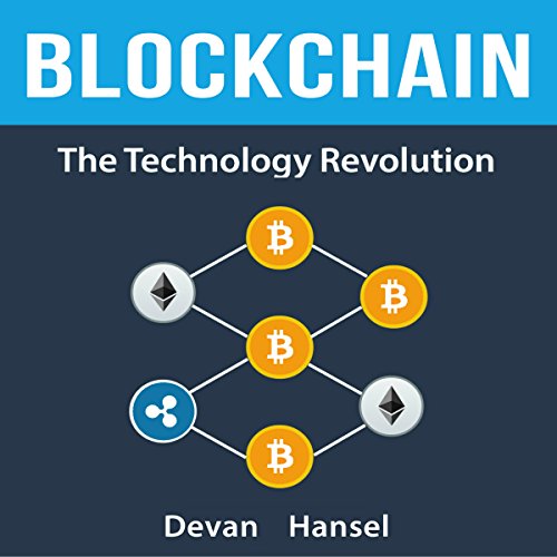 D.o.w.n.l.o.a.d Blockchain: The Technology Revolution Behind Bitcoin and Cryptocurrency: Cryptocurrency and Blockcha<br />[K.I.N.D.L.E]