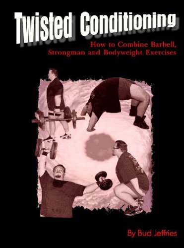 Twisted Conditioning by Bud Jeffries