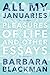 All My Januaries: Pleasures of Life and Other Essays by Barbara Blackman