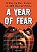 A Year of Fear: A Day-by-day Guide to 366 Horror Films by Bryan Senn