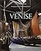 Vivre à Venise by