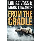From the Cradle (A Detective Lennon Thriller Book 1)