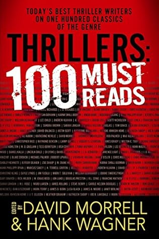 Thrillers: 100 Must-Reads Thrillers: 100 Must-Reads