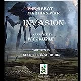 The Great Martian War: Invasion by Scott Washburn, Ray Greenley