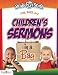 Children's Sermons in a Bag (Bible Funstuff): For Ages 3-7 (Bible Funstuff) by 