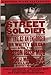 Street Soldier: My Life as an Enforcer for Whitey Bulger and the Boston Irish Mob