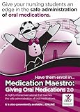 Medication Maestro: Giving Oral Medications (Online Tutorial for Individuals)