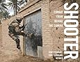 Shooter: Combat From Behind The Camera