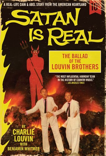 Download Satan Is Real: The Ballad of the Louvin Brothers (English Edition) PDF