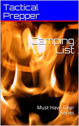 [R.E.A.D] Camping List: Must Have Gear Series<br />DOC