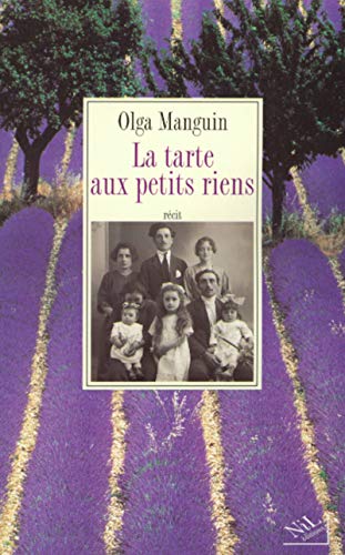 La Tarte aux petits riens by Olga Manguin