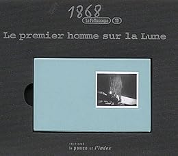 Le  premier homme sur la lune
