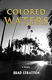 Colored Waters by Brad Stratton front cover