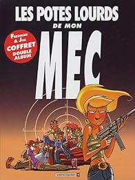 Les  potes lourds de mon mec