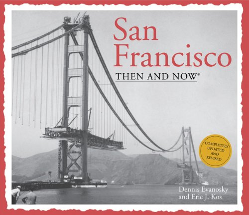 san francisco then and now best books about san francisco 