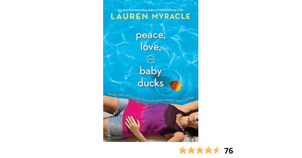 Amazon Com Peace Love And Baby Ducks 9780142415276 Myracle Lauren Books