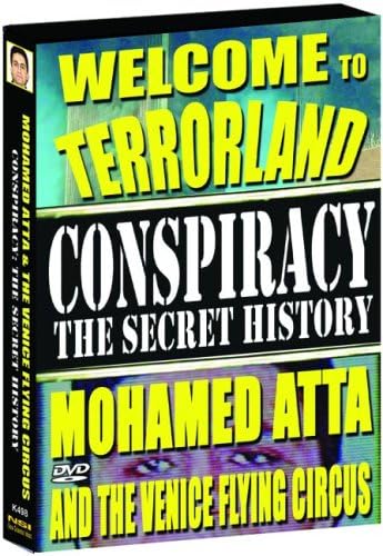 CONSPIRACY: THE SECRET HISTORY - VOLUME 5: MOHAMED ATTA & THE VENICE FLYING CIRCUS