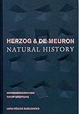 Herzog & de Meuron: Natural History by Pierre de Meuron, Jacques Herzog