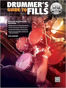 Drummer's Guide to Fills: (incl. CD) (National Guitar Workshop) Drummer's Guide to Fills: (incl. CD) (National Guitar Workshop)