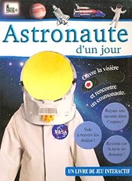 Astronaute d'un jour
