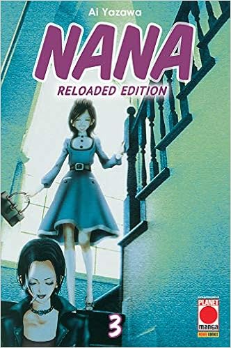 Nana Collection Reloaded Edition Vol 3 Planet Manga Yazawa Ai Amazon Es Libros