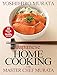 Japanese Home Cooking with Master Chef Murata: Sixty Quick and Healthy Recipes